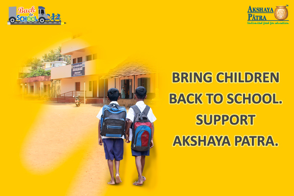 bring children back2school support akshaya patra
