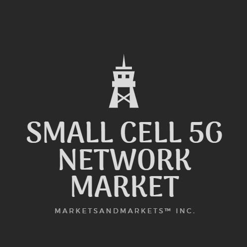 Small Cell 5G Network Market