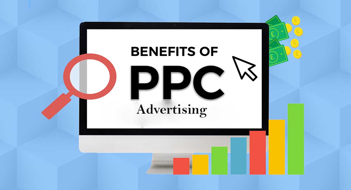 Benefits of PPC Advertisement
