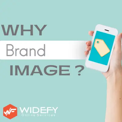WHY BRAND IMAGE IS IMPORTANT
