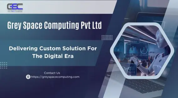 Grey Space Computing Pvt Ltd: Delivering Custom Solutions for the Digital Era