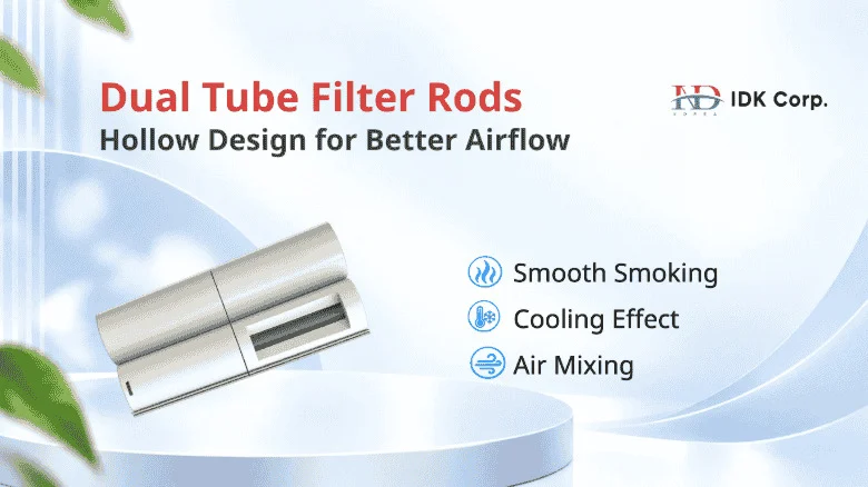 Exploring the Benefits of Dual Tube Hollow Filter Rods | IDK Corp
