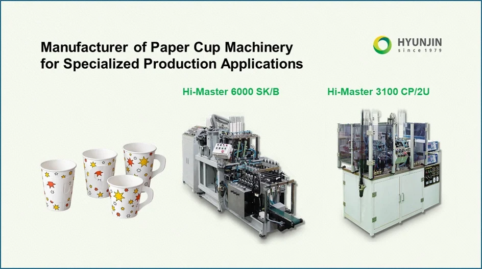 Specialized Paper Cup Machinery | HYUNJIN