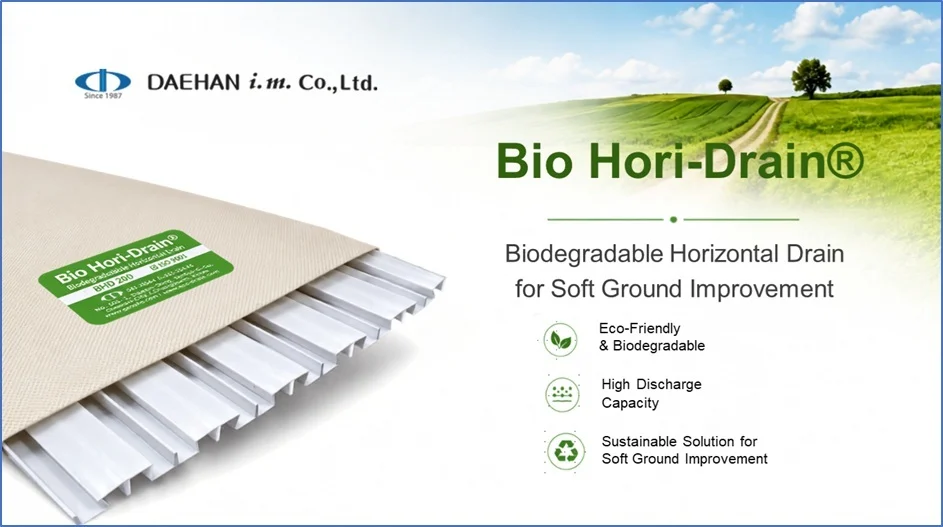 Eco-Safe Ground Improvement Using Bio Hori-Drain® | DAEHAN i.m.