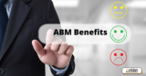 Account-Based Marketing Benefits that B2B Marketers should know!