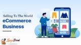Ecommerce Selling To The World