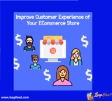 How To Improve Customer Experience Of Your ECommerce Store?
