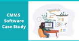 What is CMMS (computerized maintenance management system) Software?