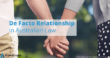 De Facto Relationship in Australian Law
