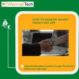 How to Borrow Money From Cash App? Process To Get Loan From Cash App