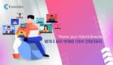 Power your Hybrid Events with 5 Best Hybrid Event Strategies