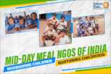 Mid-Day Meal NGOs Serving Nutritious Meals to School Children