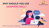 Why should you use Swappers Wall?