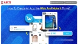 How To Create An App like Wish And Make It Thrive?