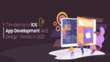 7 In-demand iOS App Development And Design Trends in 2021