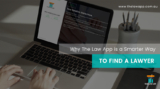 Why The Law App Is A Smarter Way To Find a Lawyer Online?