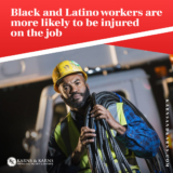 Understanding Your Risk in the Workplace Injury as a Black or Latino Worker
