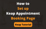 How to Set up Keap Appointment Booking Page