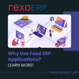 Why Use Food ERP Applications?